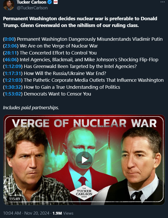 Glenn Greenwald Tucker Carlson Ukraine 2024-11-20